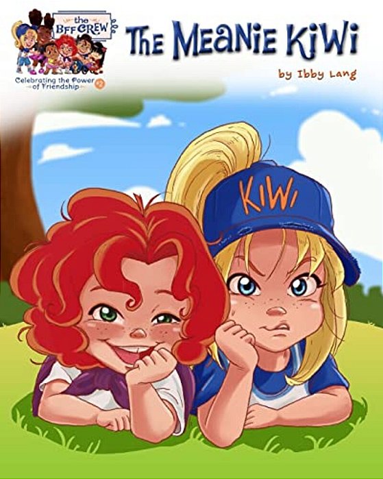 The Meanie Kiwi: Celebrating The Power Of Friendship-..