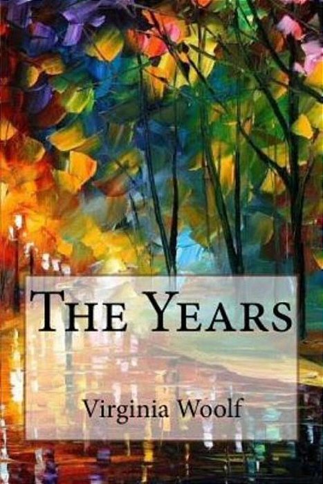 The Years Virginia Woolf-..
