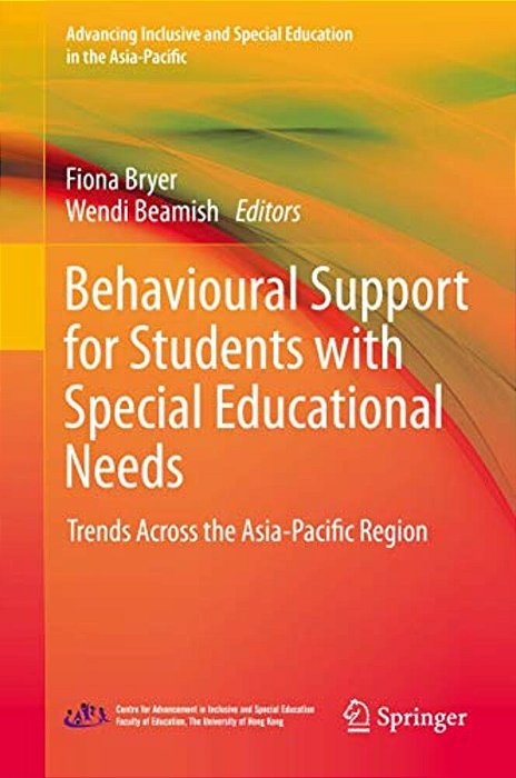 Behavioural Support For Students With Special Educational Needs: Trends Across The Asia-Pacific Region-..