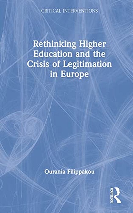 Rethinking Higher Education And The Crisis Of Legitimation In Europe-..