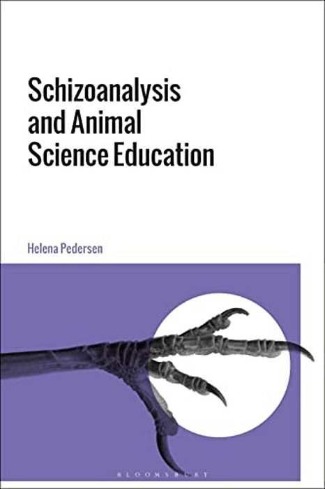 Schizoanalysis And Animal Science Education-..