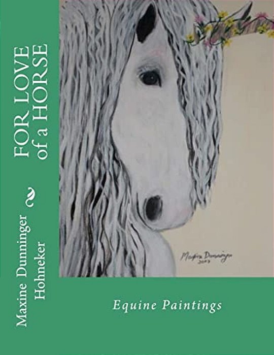 For Love Of A Horse: Equine Paintings-..
