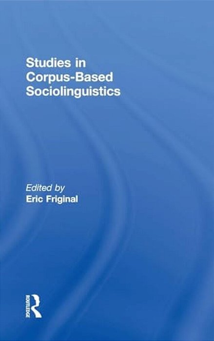 Studies In Corpus-Based Sociolinguistics-..