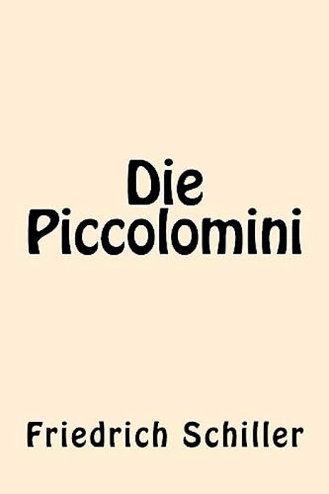 Die Piccolomini (German Edition)-..