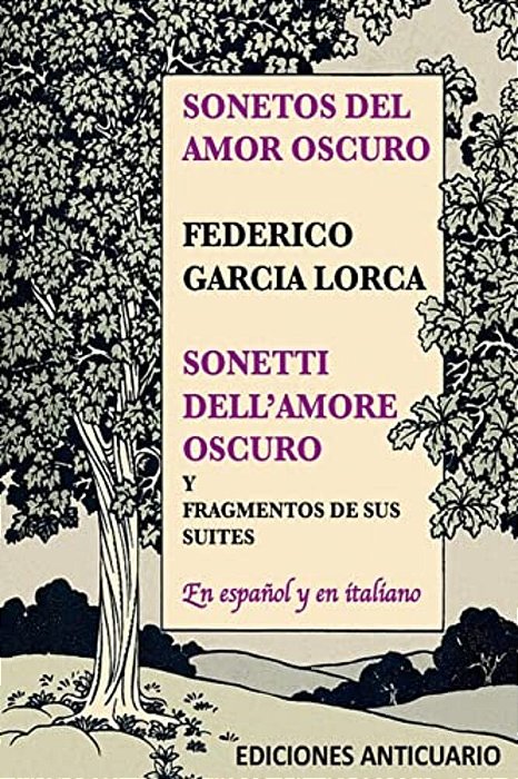 Sonetos Del Amor Oscuro: Sonetti Dell'Amore Oscuro-..