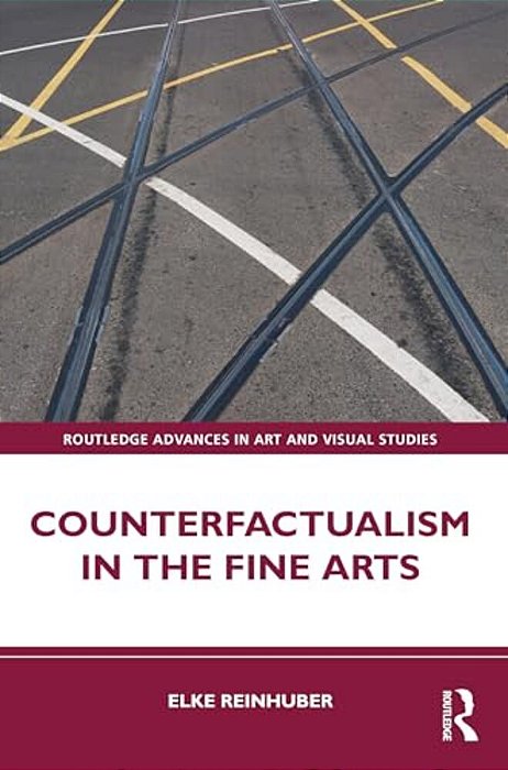 Counterfactualism In The Fine Arts-..