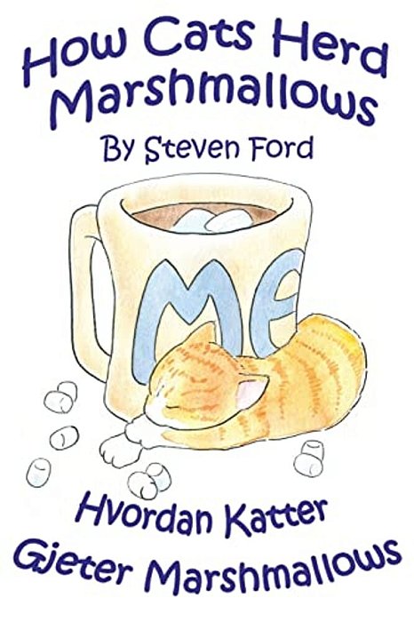 How Cats Herd Marshallows: Hvordan Katter Gjeter Marshallows-..