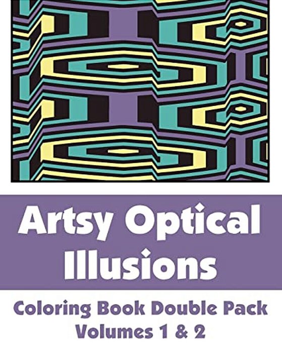 Artsy Optical Illusions Coloring Book Double Pack (Volumes 1 & 2)-..