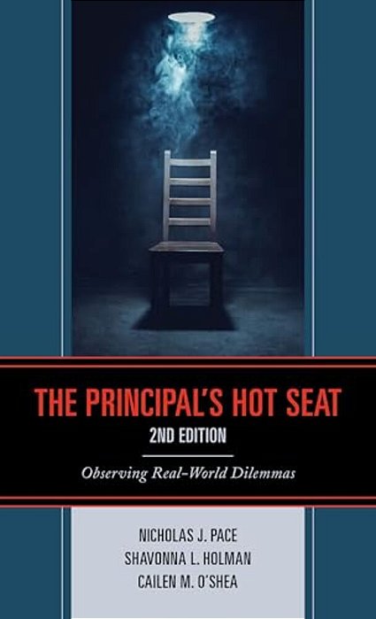 Principal's Hot Seat: Observing Real-World Dilemmas-..