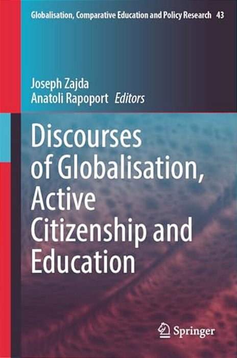 Discourses Of Globalisation, Active Citizenship And Education-..