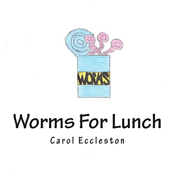 Worms For Lunch-..