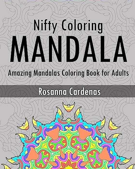 Nifty Coloring: Amazing Mandalas Coloring Book For Adults-..
