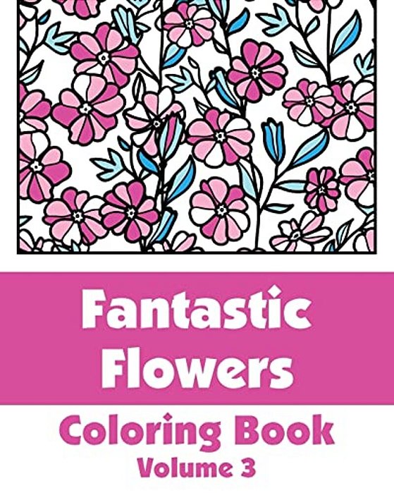 Fantastic Flowers Coloring Book-..