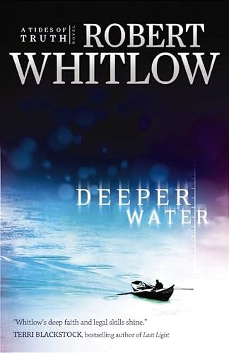 Deeper Water: A Tides Of Truth Novel-..