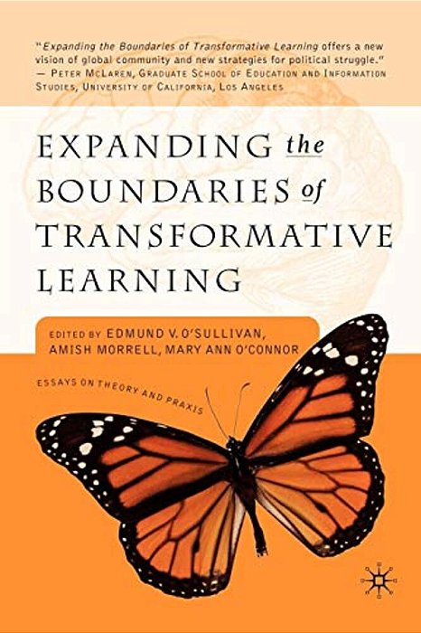 Learning Toward An Ecological Consciousness: Selected Transformative Practices-..