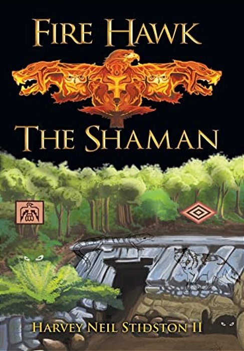Fire Hawk: The Shaman-..