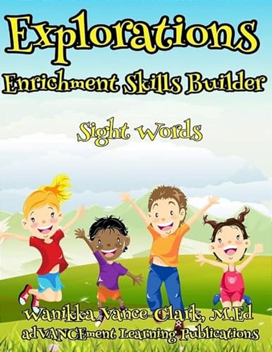 Explorations Enrichment Sight Word Skill Builder-..