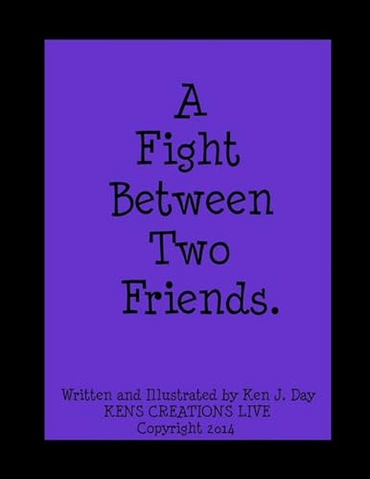 A Fight Between Two Friends-..