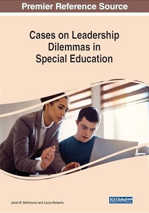 Cases On Leadership Dilemmas In Special Education-..