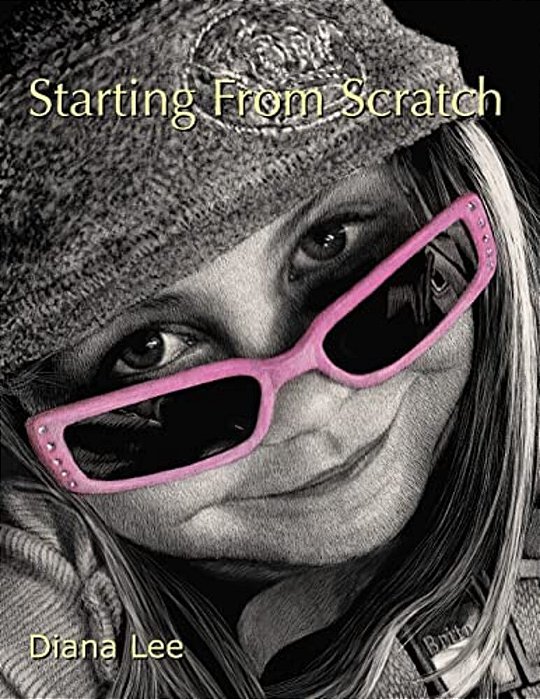 Starting From Scratch: A Plethora Of Information For Creating Scratchboard Art In Black & White And Color-..