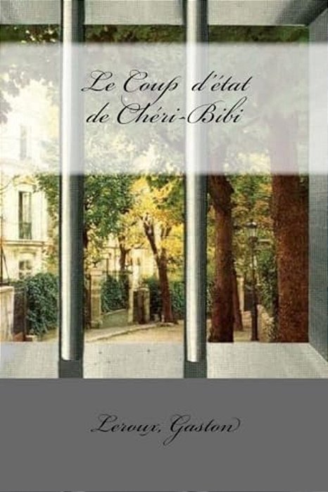 Le Coup D'État De Chéri-Bibi-..