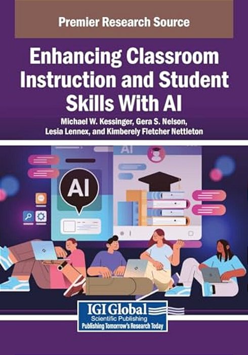 Enhancing Classroom Instruction And Student Skills With Ai-..