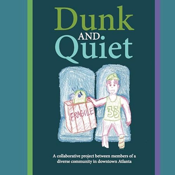 Dunk And Quiet-..