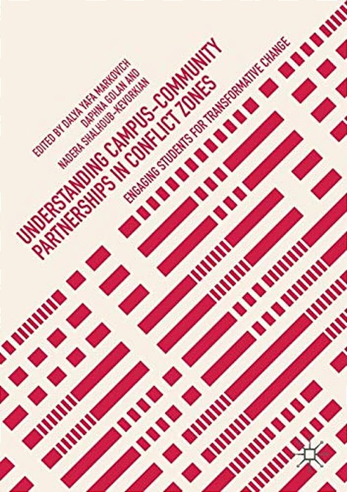 Understanding Campus-Community Partnerships In Conflict Zones: Engaging Students For Transformative Change-..