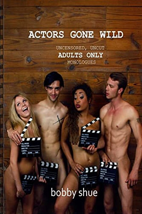 Actors Gone Wild-..