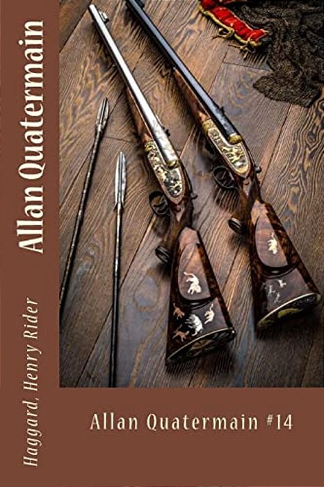 Allan Quatermain: Allan Quatermain #14-..