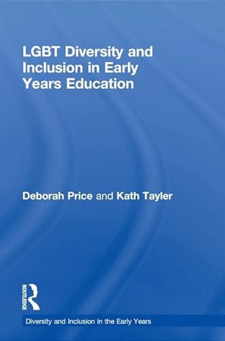 Lgbt Diversity And Inclusion In Early Years Education-..