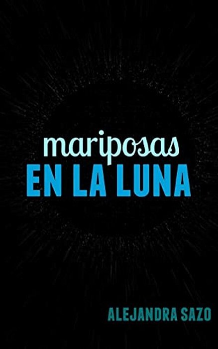 Mariposas En La Luna-..
