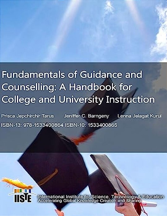 Fundamentals Of Guidance And Counselling: A Handbook For College And University Instruction-..