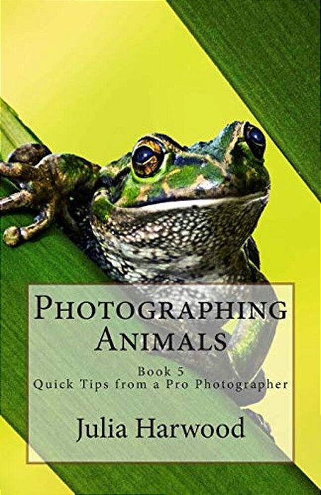 Photographing Animals: Book 5-..