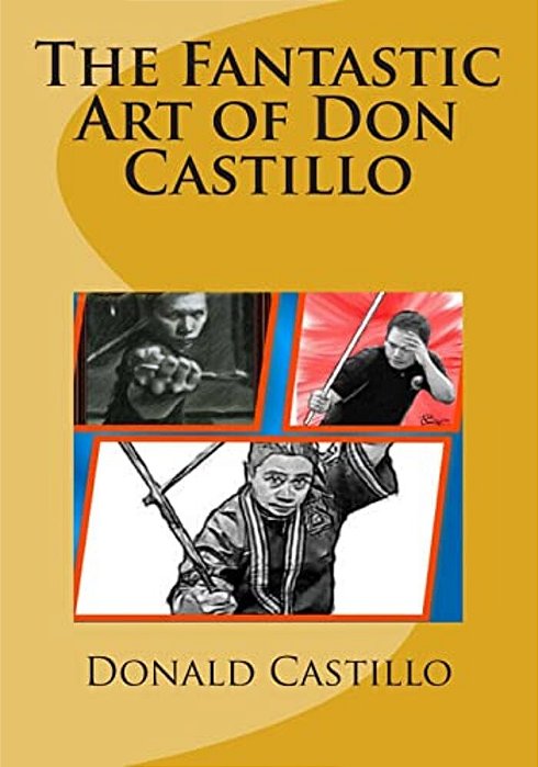 The Fantastic Art Of Don Castillo-..
