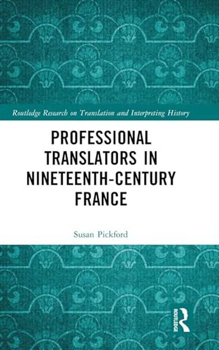 Professional Translators In Nineteenth-Century France-..