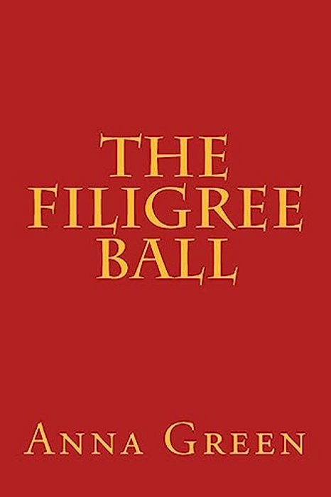 The Filigree Ball-..