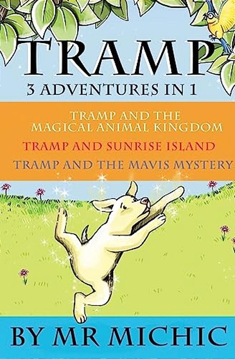 The Tramp Trilogy: 3 Tramp Adventures In 1-..