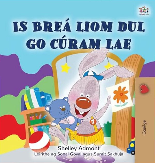 I Love To Go To Daycare (Irish Children's Book)-..