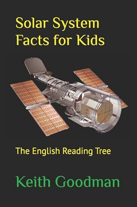 Solar System Facts For Kids: The English Reading Tree-..