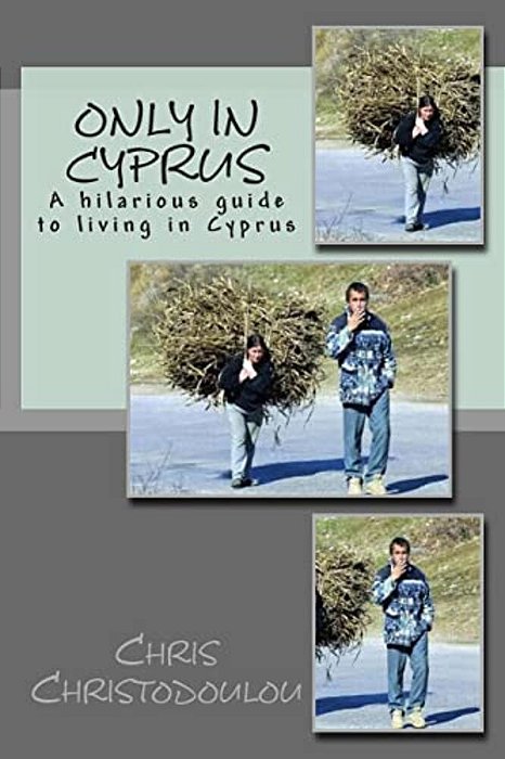 Only In Cyprus: A Hilarious Guide To Living In Cyprus-..