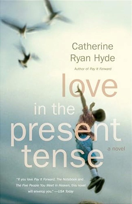 Love In The Present Tense-..