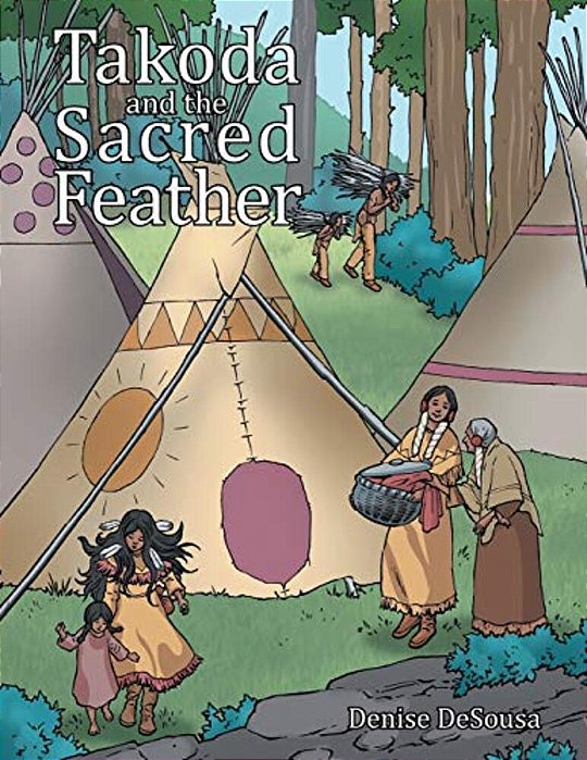 Takoda And The Sacred Feather-..