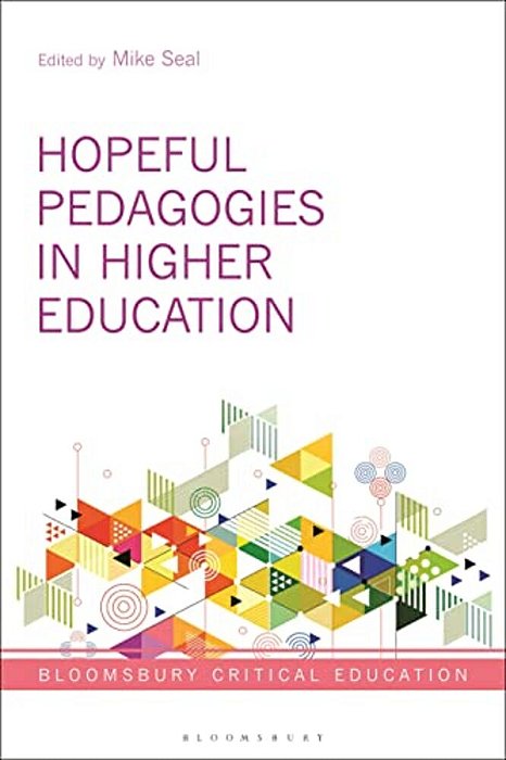 Hopeful Pedagogies In Higher Education-..