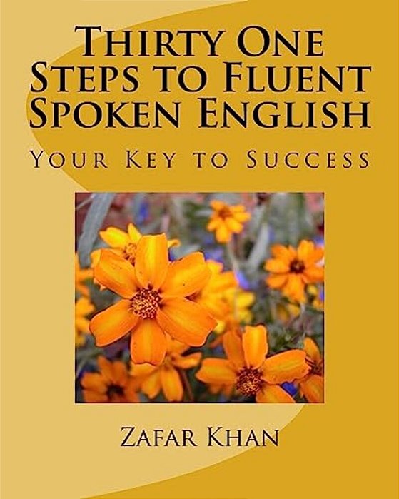 Thirty One Steps To Fluent Spoken English-..