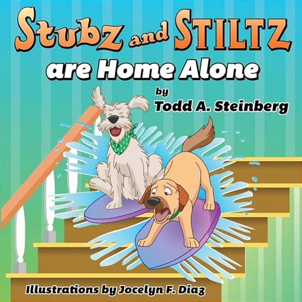 Stubz And Stiltz Are Home Alone-..