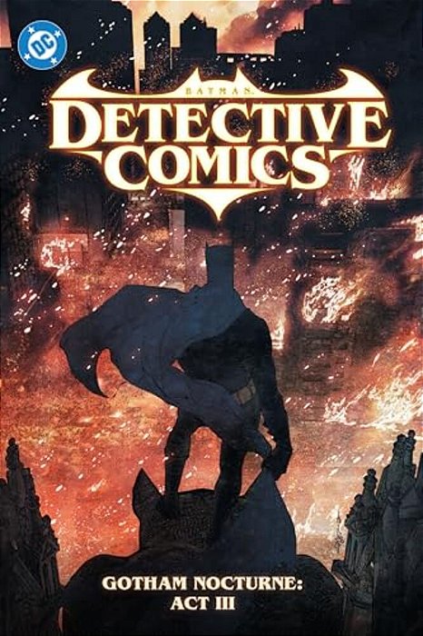 Batman: Detective Comics Vol. 5: Gotham Nocturne: Act III-..