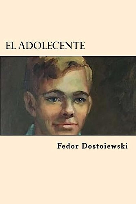 El Adolecente (Spanish Edition)-..