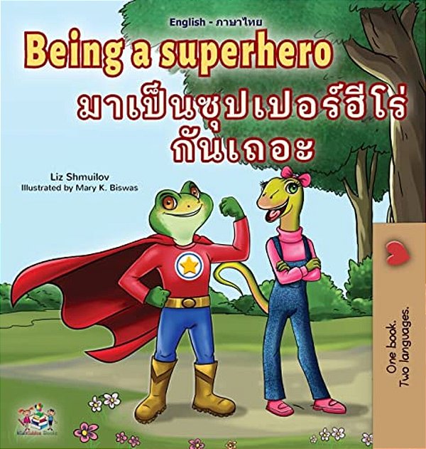Being A Superhero (English Thai Children's Book)-..