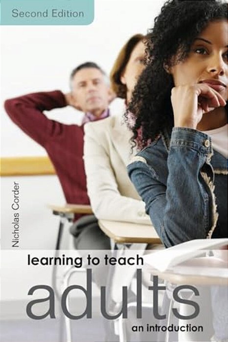 Learning To Teach Adults: An Introduction-..